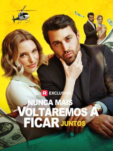 NUNCA MAIS VOLTAREMOS A FICAR JUNTOS