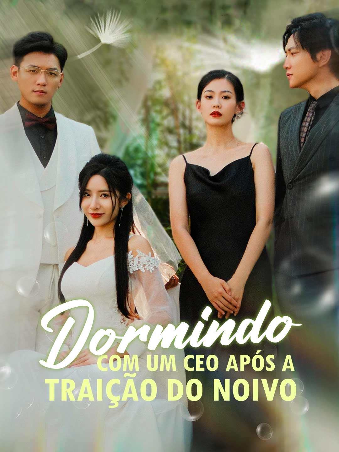 DORMIR COM UM CEO APÓS A TRAIÇÃO DO NOIVO