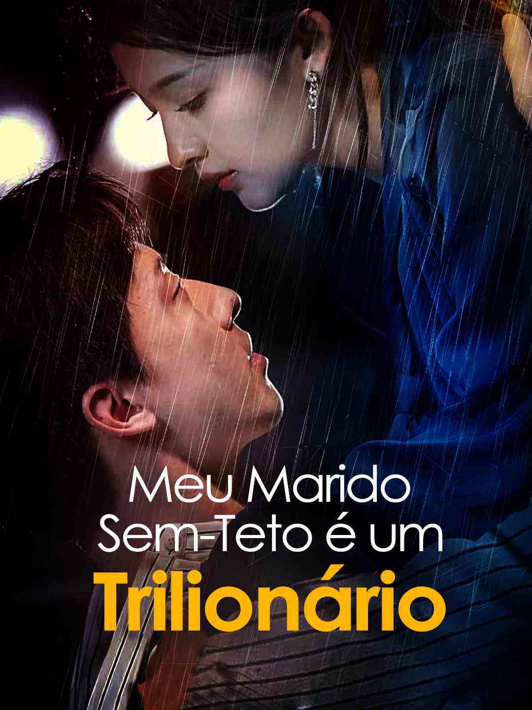 MEU MARIDO SEM-TETO É UM TRILIONÁRIO