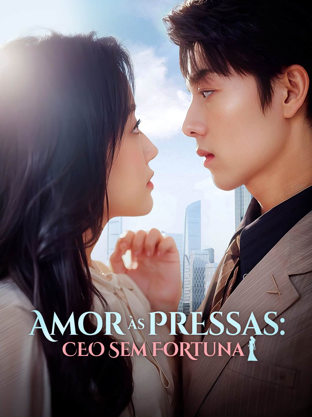 AMOR ÀS PRESSAS: CEO SEM FORTUNA