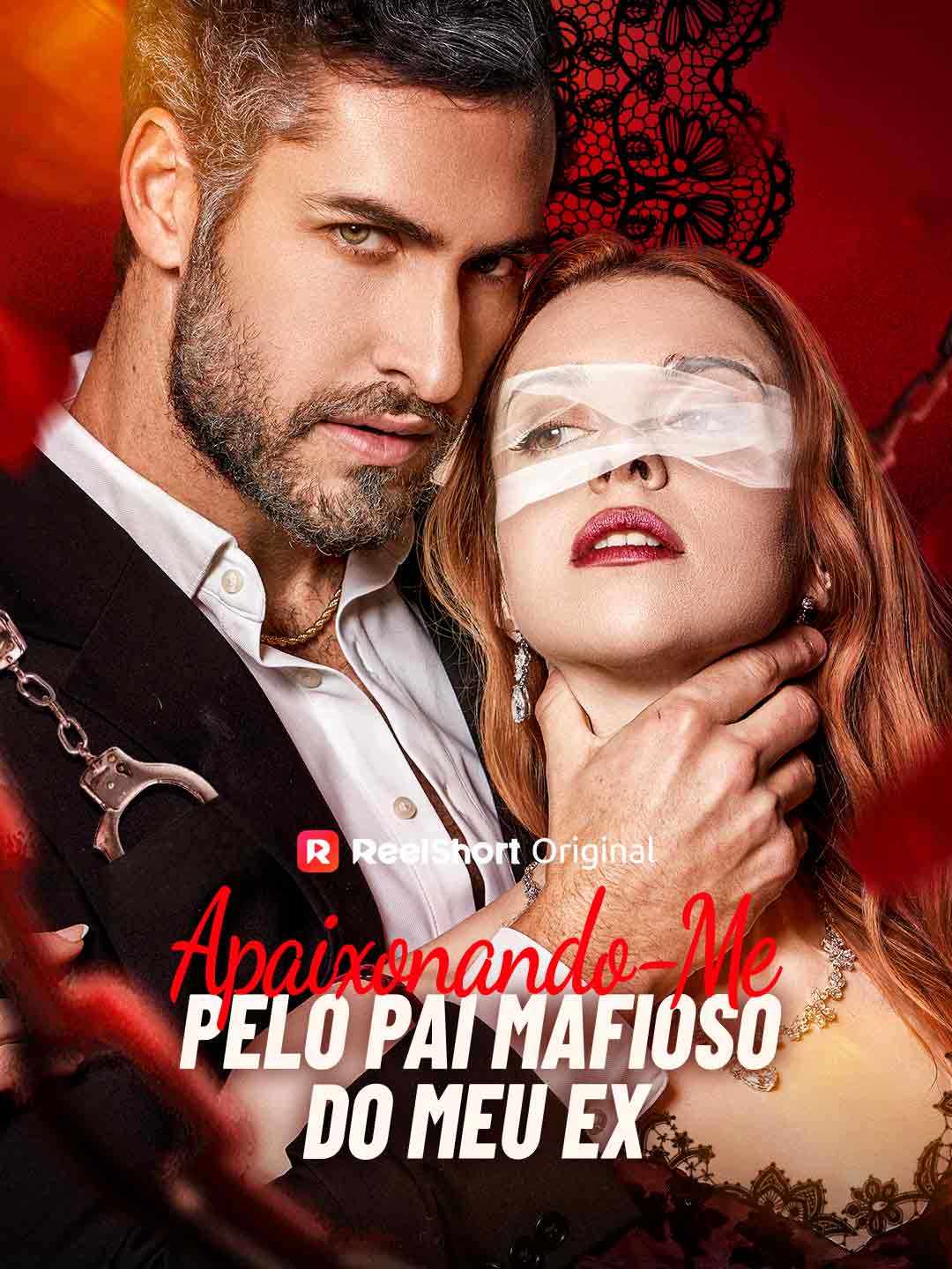 APAIXONANDO-ME PELO PAI MAFIOSO DO MEU EX
