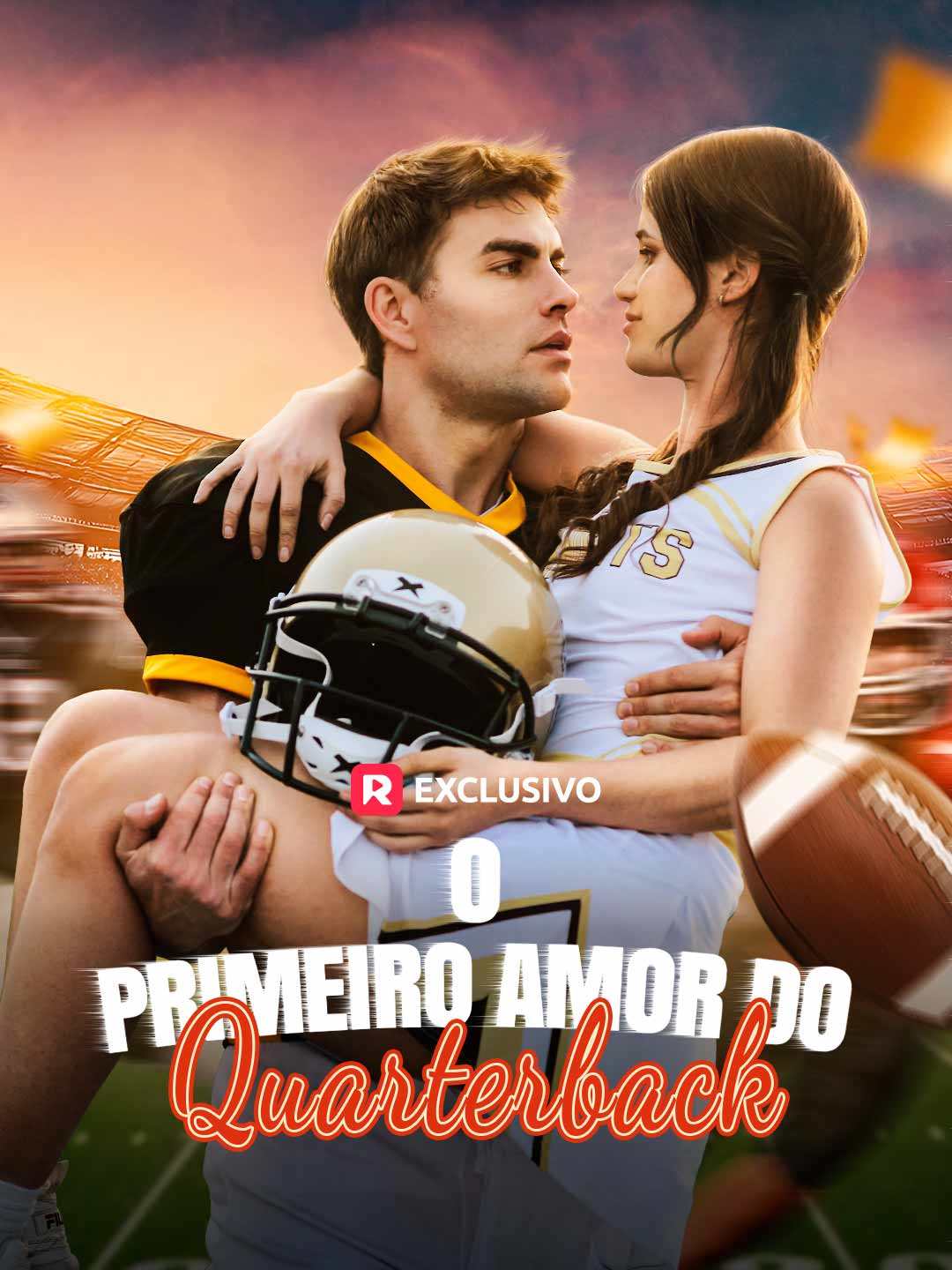 O PRIMEIRO AMOR DO QUARTERBACK