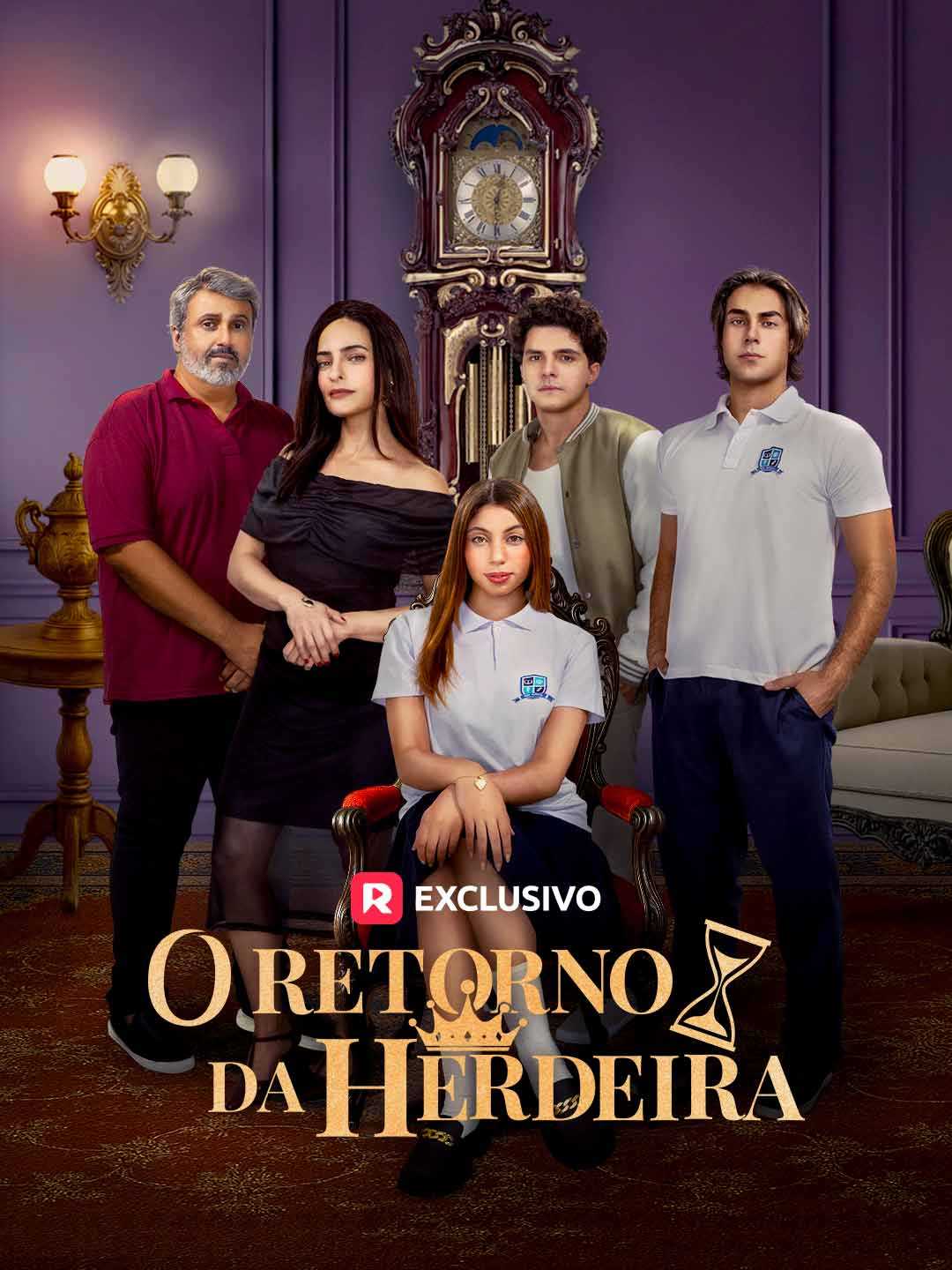 O RETORNO DA HERDEIRA