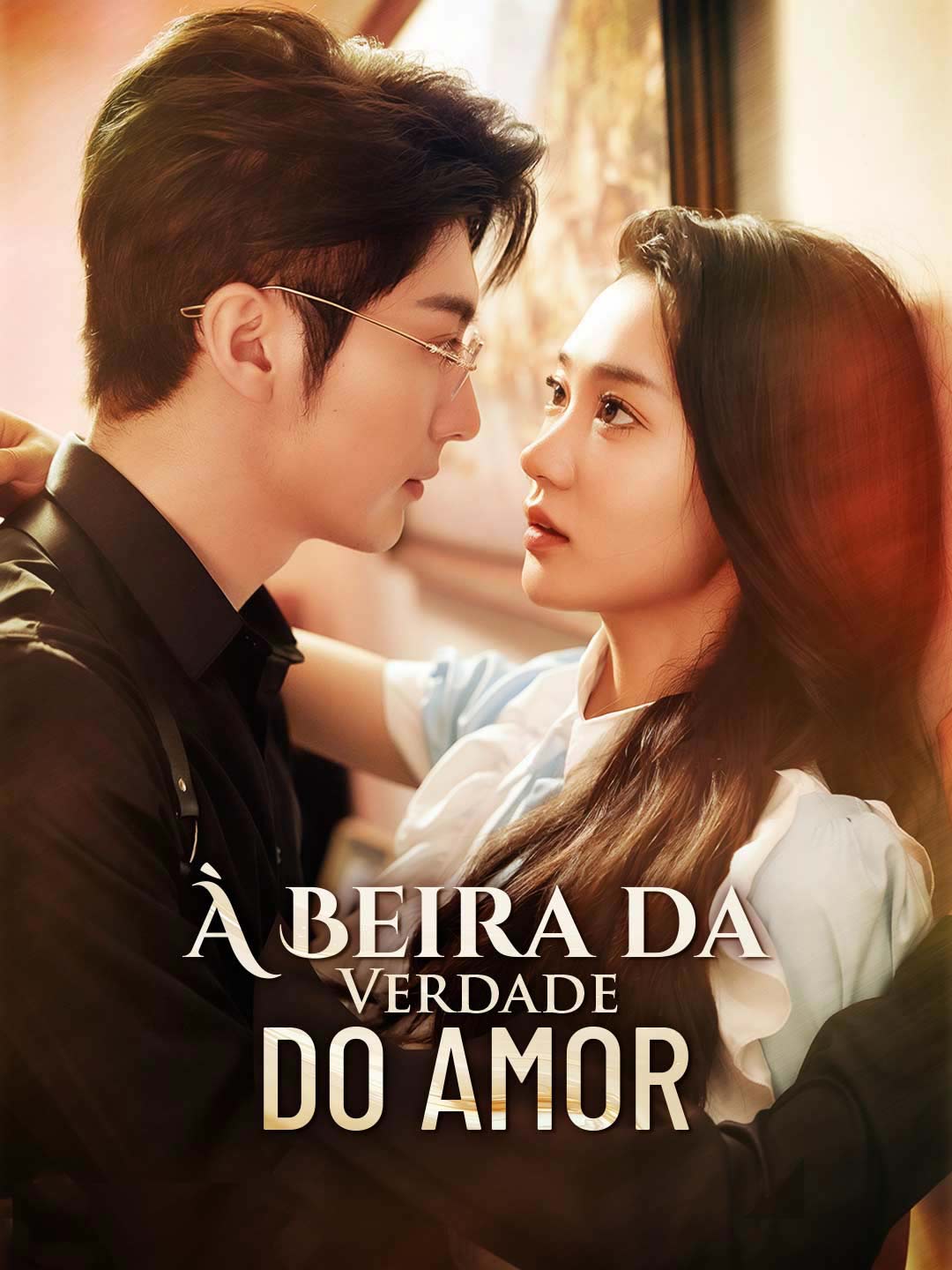 À BEIRA DA VERDADE DO AMOR