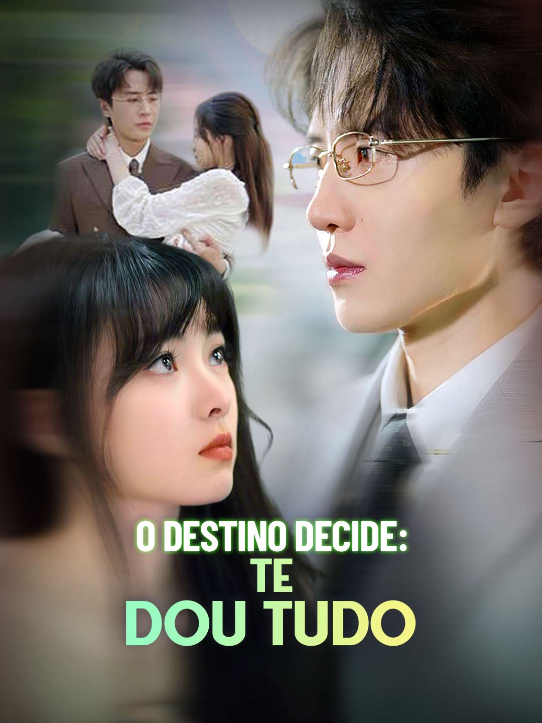 O DESTINO DECIDE: TE DOU TUDO