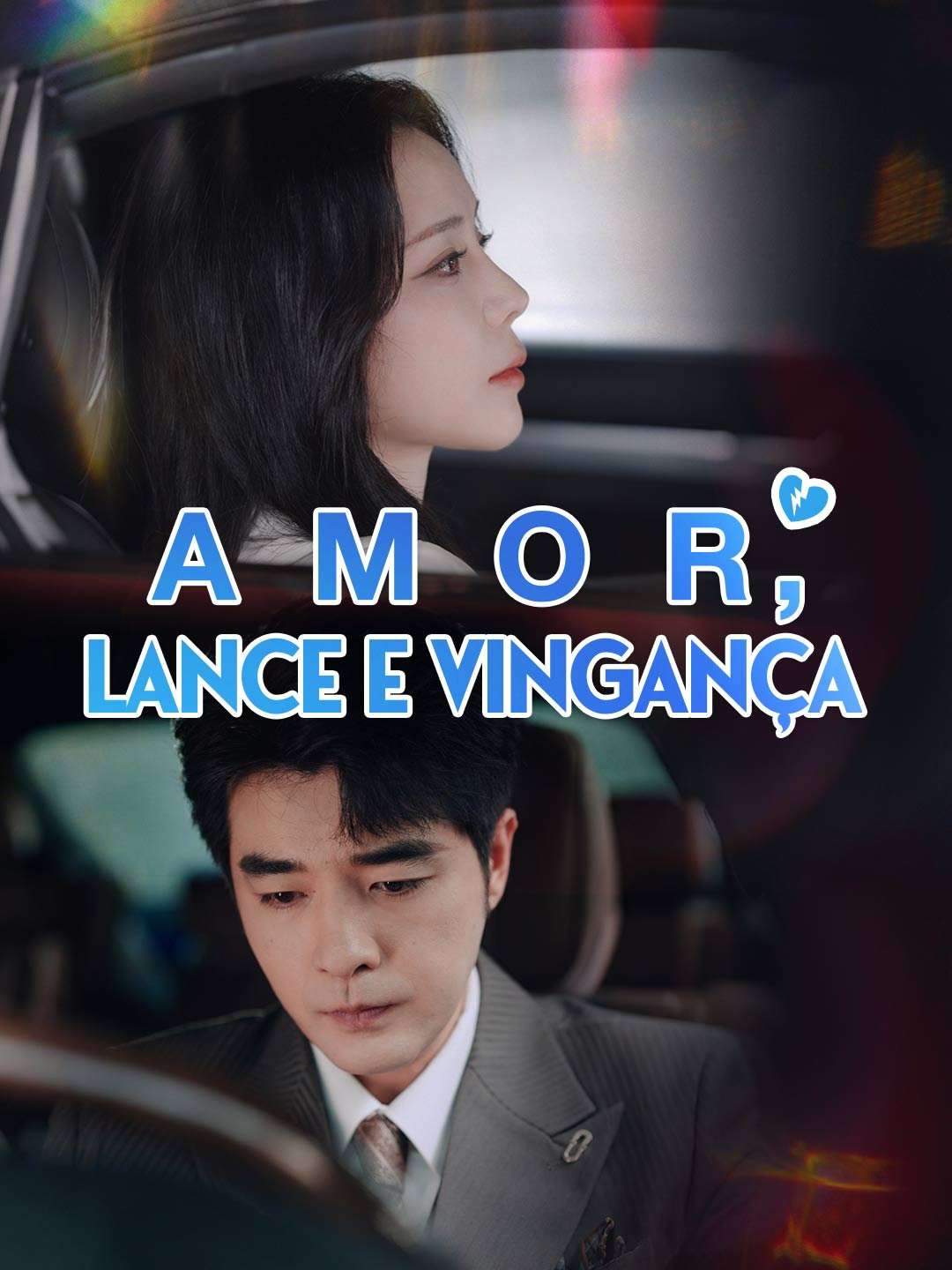AMOR, LANCE E VINGANÇA
