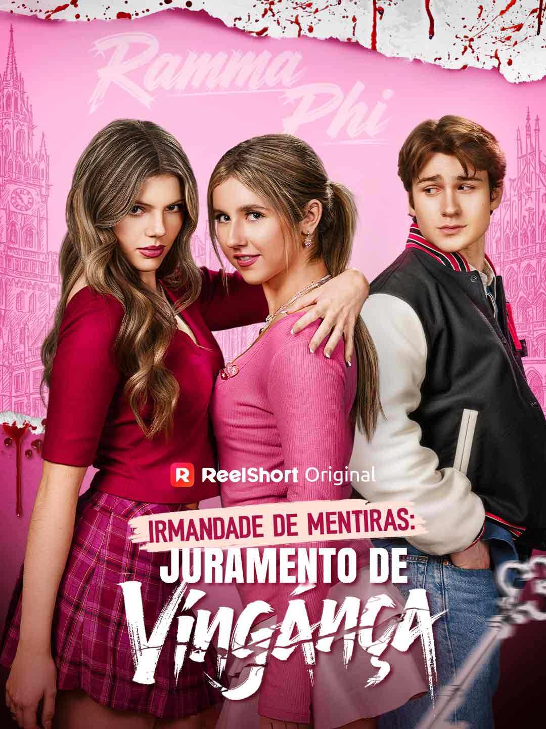 IRMANDADE DE MENTIRAS: JURAMENTO POR VINGANÇA
