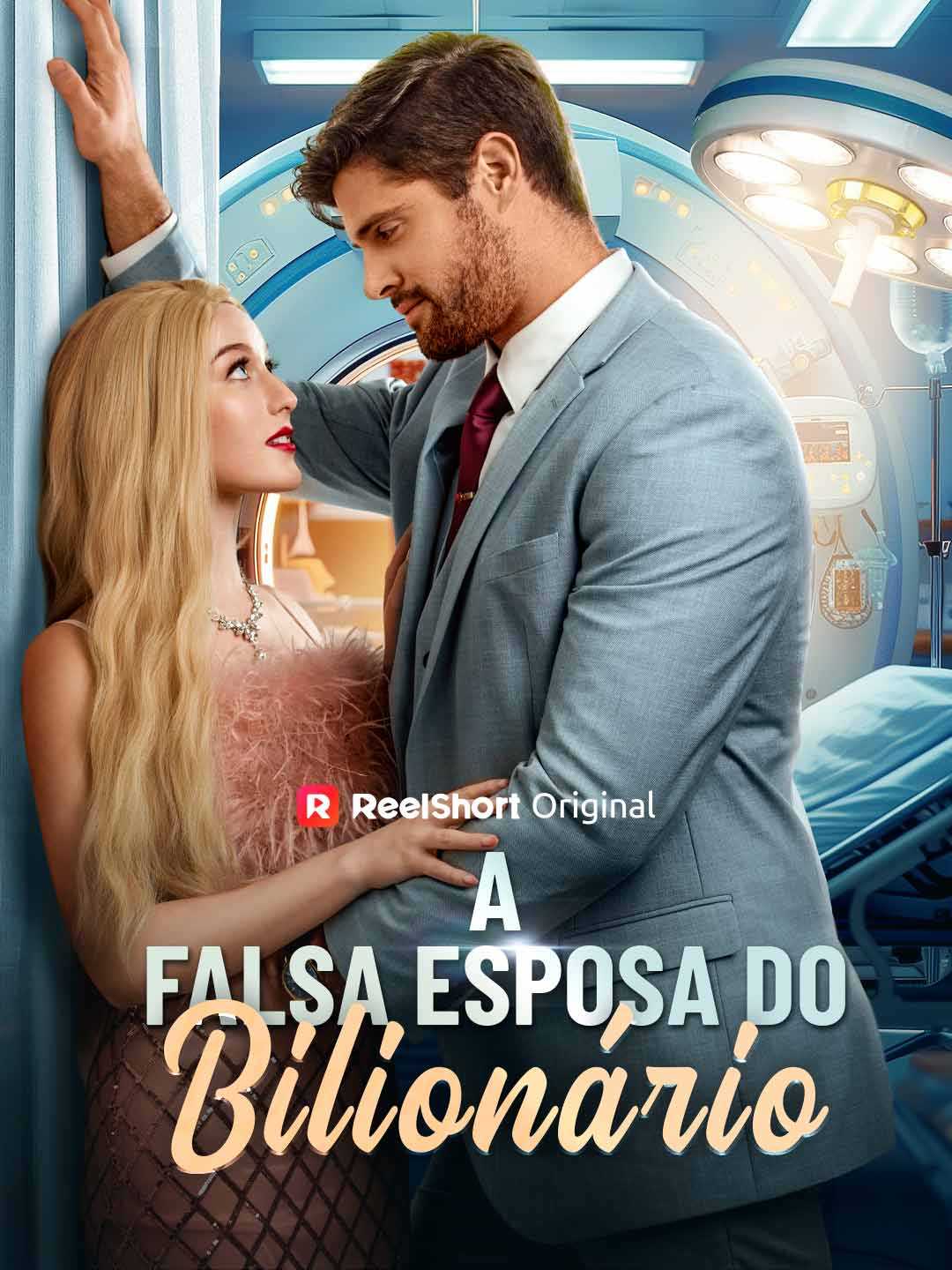 A FALSA ESPOSA DO BILIONÁRIO