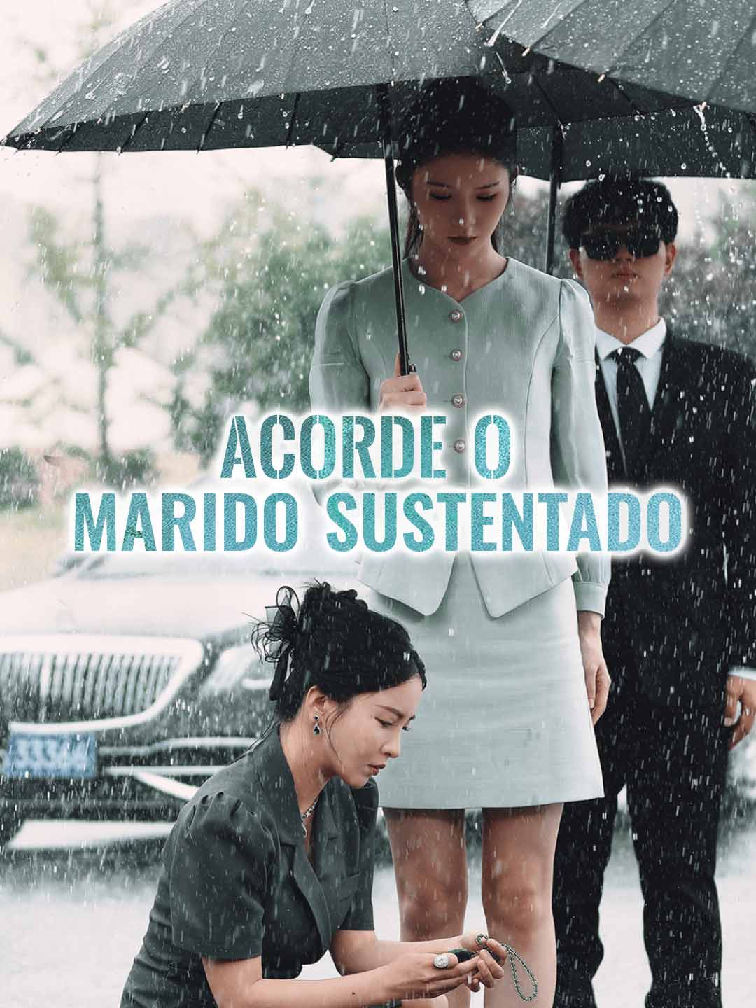ACORDE O MARIDO SUSTENTADO