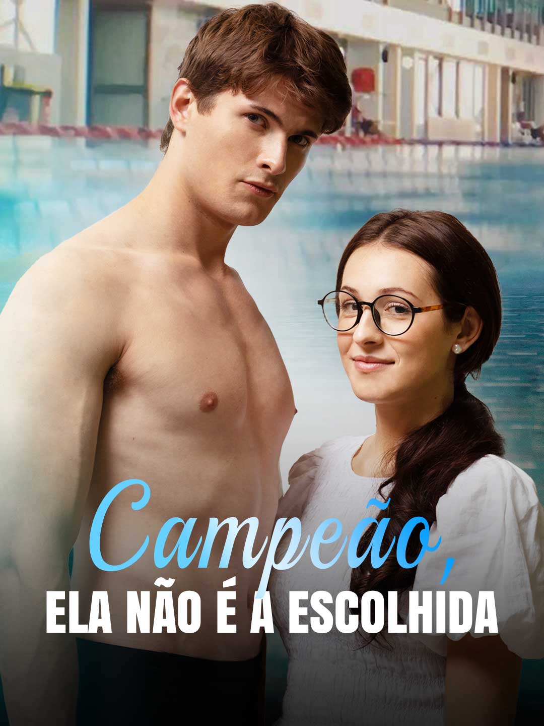 CAMPEÃO, ELA NÃO É A ESCOLHIDA