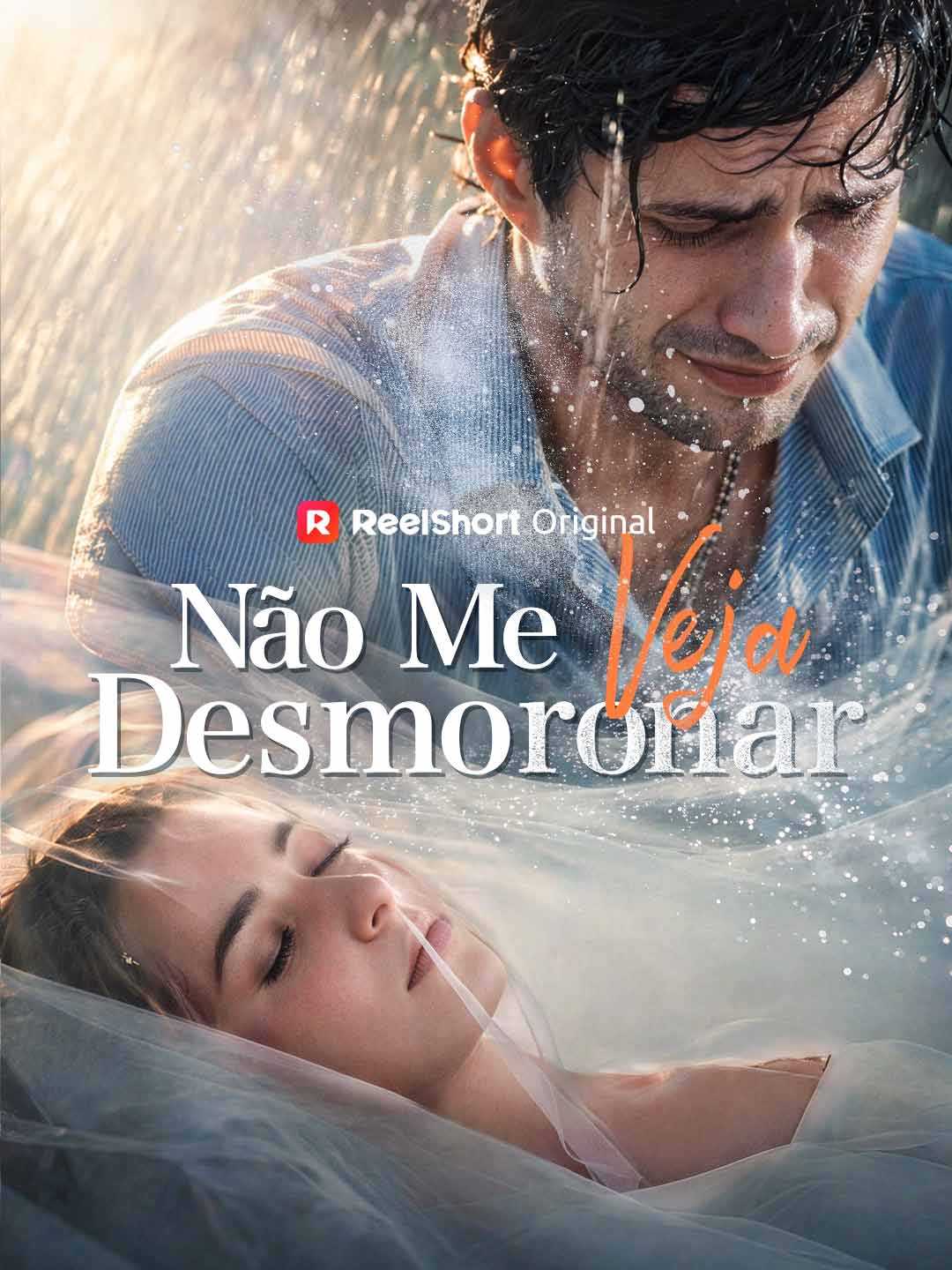 NÃO ME VEJA DESMORONAR