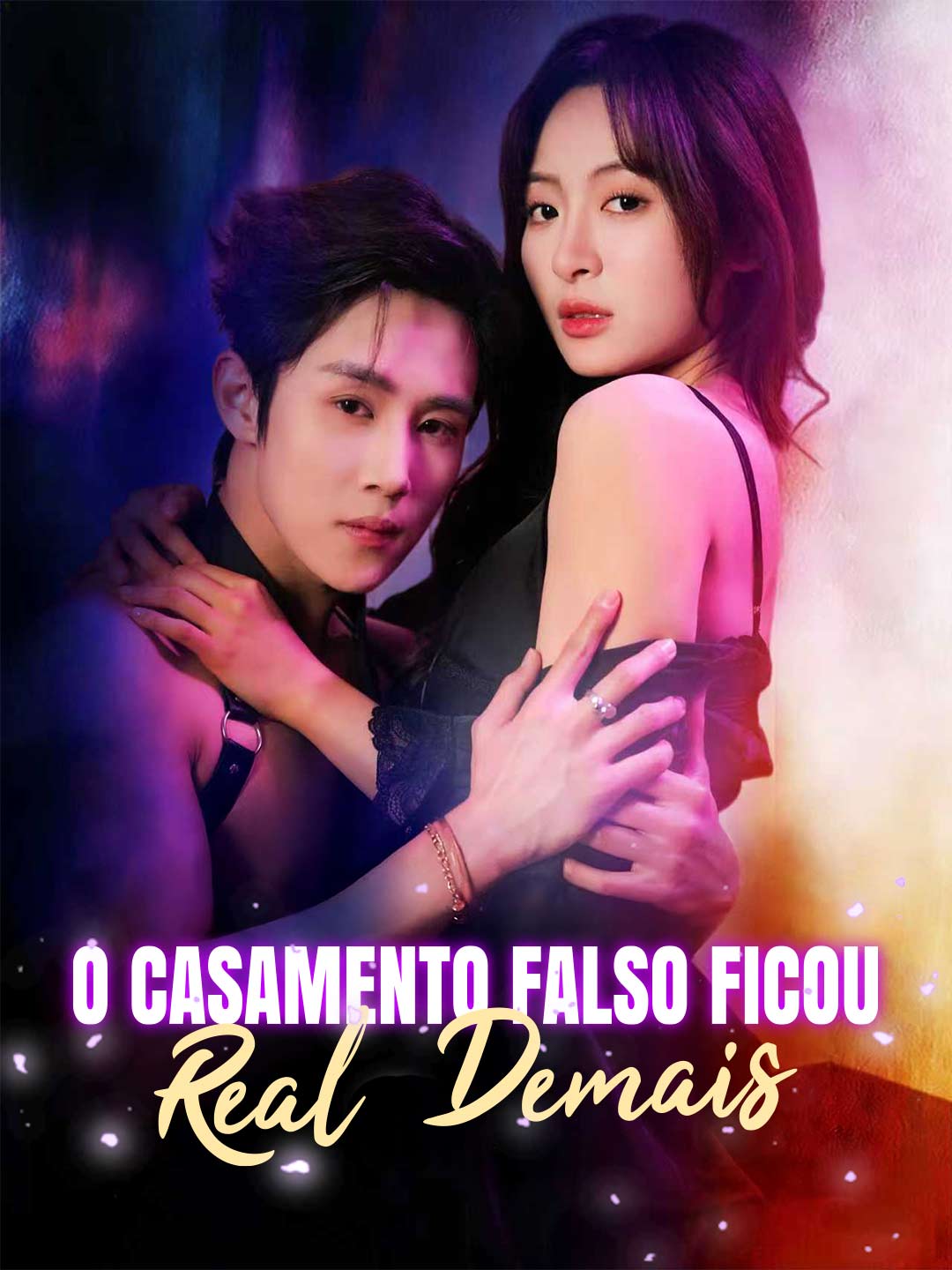 O CASAMENTO FALSO FICOU REAL DEMAIS
