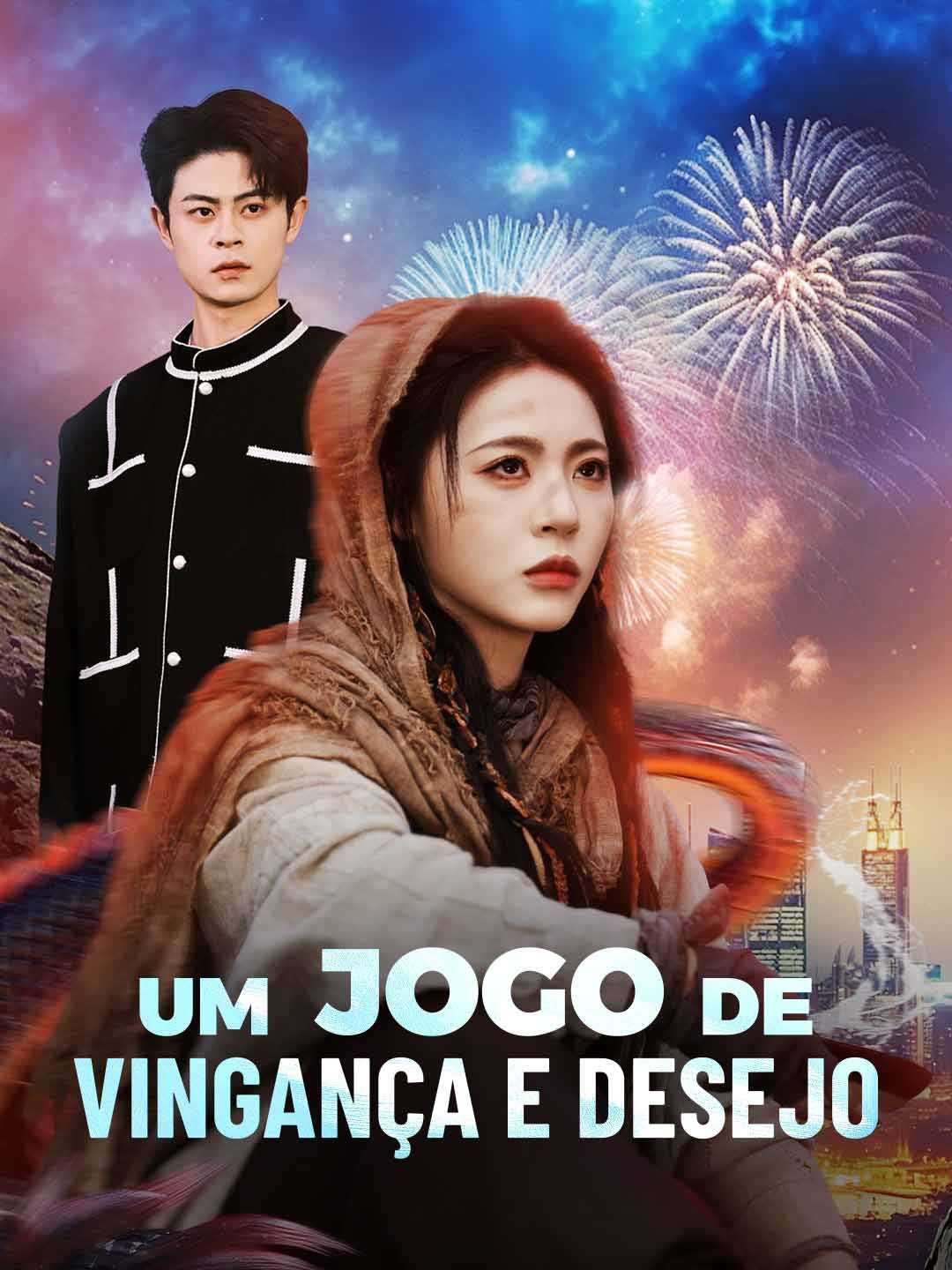 UM JOGO DE VINGANÇA E DESEJO