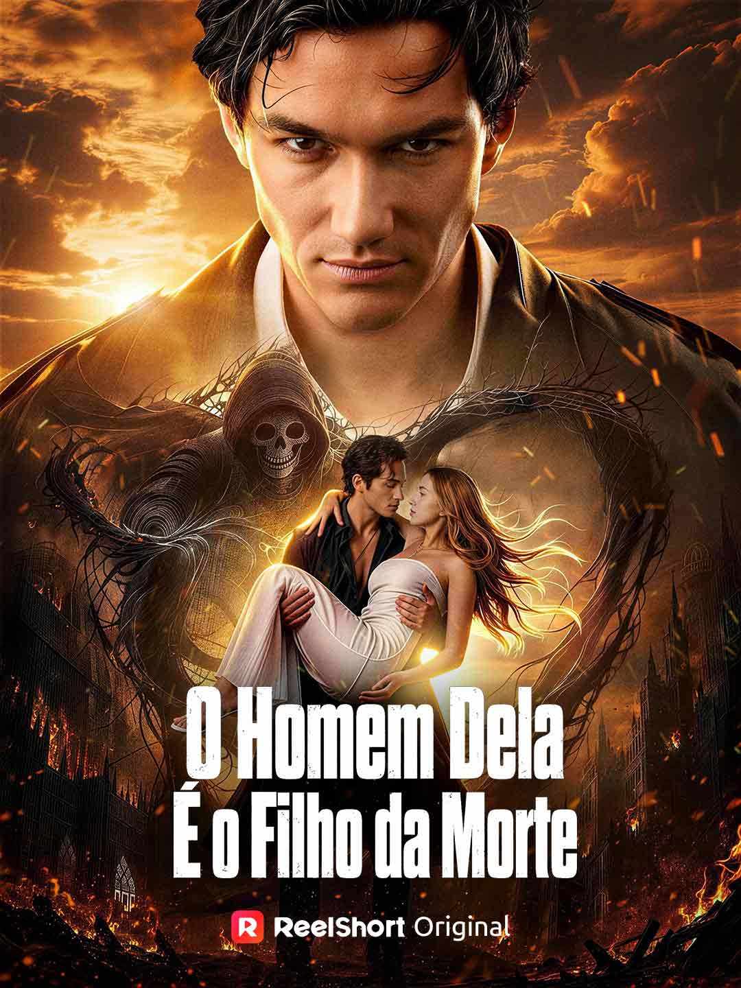O HOMEM DELA É O FILHO DA MORTE